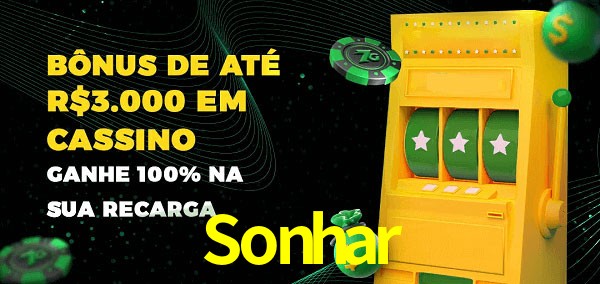 Sonhar melhor bônus de depósito